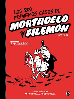 cover image of Los 200 primeros casos de Mortadelo y Filemón